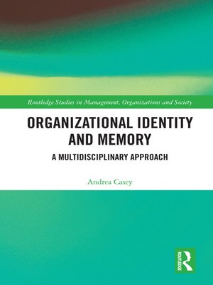 cover image of Organizational Identity and Memory